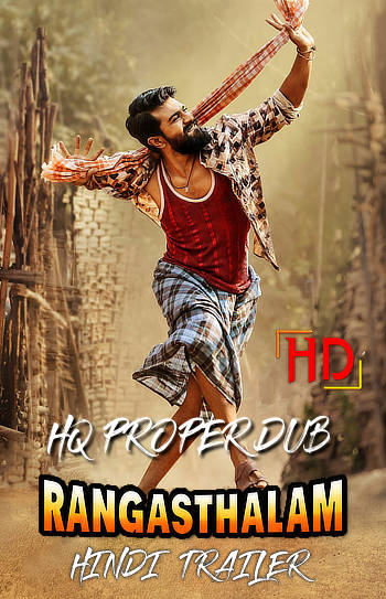 Rangasthalam (2018) [HQ Hindi Trailer] – Ram Charan | Full Movie [PROPER-DUB] | [25th June] Exclusive By MoviesMart